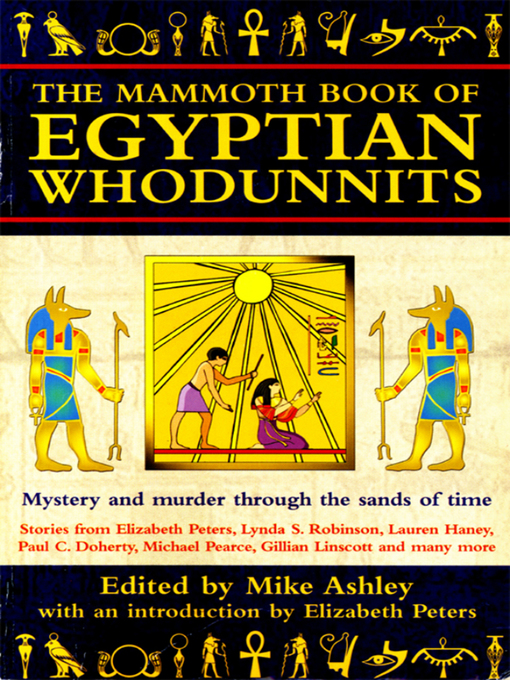 Title details for The Mammoth Book of Egyptian Whodunnits by Mike Ashley - Available